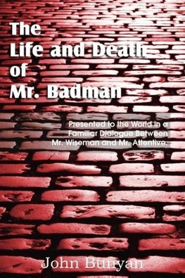 The Life and Death of Mr. Badman