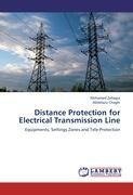 Distance Protection for Electrical Transmission Line