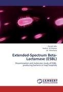 Extended-Spectrum Beta-Lactamase (ESBL)