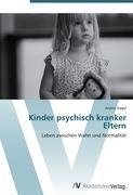 Kinder psychisch kranker Eltern