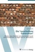 Die "verschollene Generation"