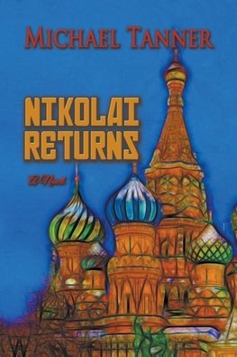 Nikolai Returns