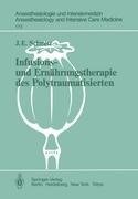 Infusions- und Ernährungstherapie des Polytraumatisierten