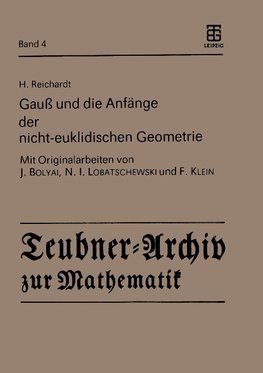 Gauß und die Anfänge der nicht-euklidischen Geometrie