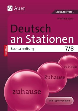 Deutsch an Stationen SPEZIAL Rechtschreibung 7-8