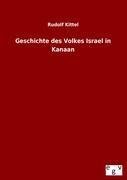 Geschichte des Volkes Israel in Kanaan