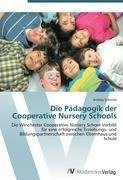 Die Pädagogik der Cooperative Nursery Schools