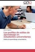 Los perfiles de estilos de aprendizaje en estudiantes universitarios