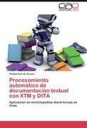 Procesamiento automático de documentación textual con XTM y DITA