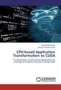 CPU-based Application Transformation to CUDA