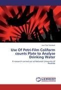 Use Of Petri-Film Coliform counts Plate to Analyse Drinking Water