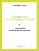 L'audit de fraude et la délinquance financière