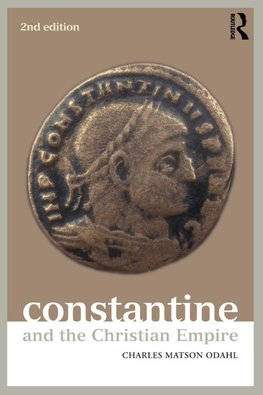 Constantine and the Christian Empire