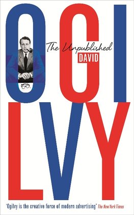 The Unpublished David Ogilvy