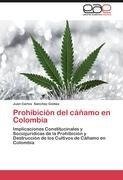 Prohibición del cáñamo en Colombia