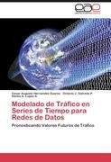 Modelado de Tráfico en Series de Tiempo para Redes de Datos