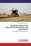 Teaching manual for  agricultural machines and equipment