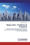 Mega cities : Problems & Prospects