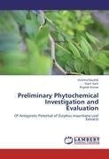 Preliminary Phytochemical Investigation and Evaluation