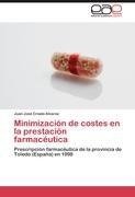 Minimización de costes en la prestación farmacéutica