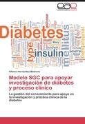 Modelo SGC para apoyar investigación de diabetes y proceso clínico