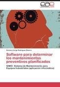 Software para determinar los mantenimientos preventivos planificados