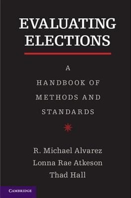 Alvarez, R: Evaluating Elections