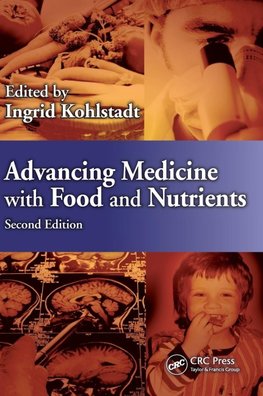 Advancing Medicine with Food and Nutrients