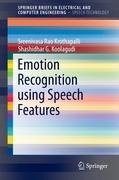 Emotion Recognition using Speech Features