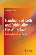 Handbook of Faith and Spirituality in the Workplace