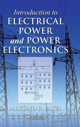 Introduction to Electrical Power and Power Electronics