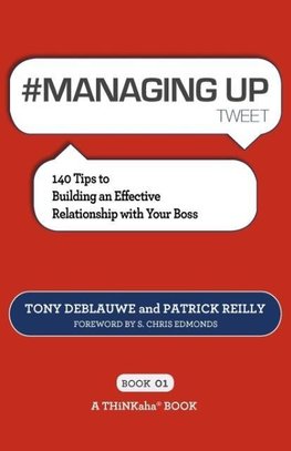 # MANAGING UP tweet Book01