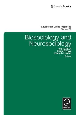 Biosociology and Neurosociology