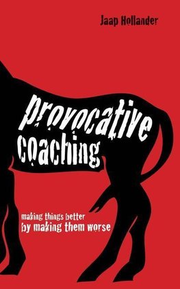 Hollander, J:  Provocative Coaching