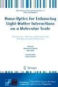 Nano-Optics for Enhancing Light-Matter Interactions on a Molecular Scale