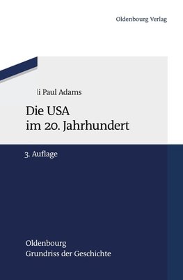 Die USA im 20. Jahrhundert