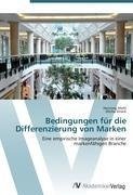 Bedingungen für die Differenzierung von Marken