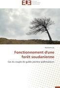 Fonctionnement d'une forêt soudanienne