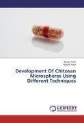 Development Of Chitosan Microspheres Using Different Techniques