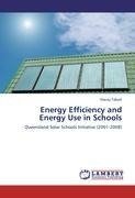 Energy Efficiency and Energy Use in Schools