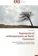 Toponymie et anthroponymie au Nord-Cameroun