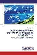 Cotton flower and boll production as affected by climatic factors