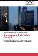 Liderazgo y Calidad de Servicio