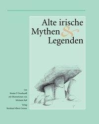 Alte irische Mythen und Legenden