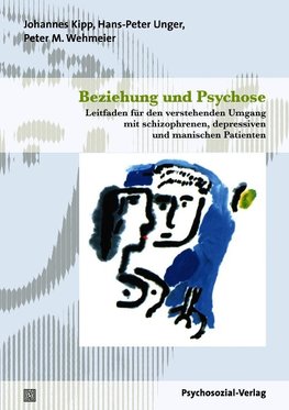 Beziehung und Psychose