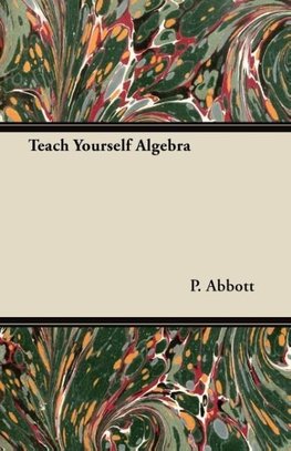 Teach Yourself Algebra