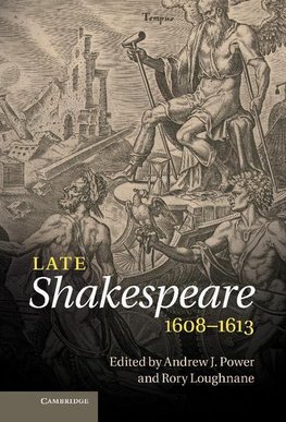 Late Shakespeare, 1608 1613