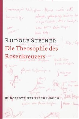 Die Theosophie des Rosenkreuzers