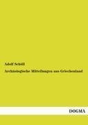 Archäologische Mitteilungen aus Griechenland