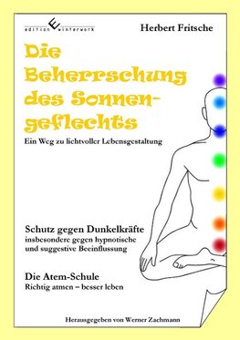 Die Beherrschung des Sonnengeflechts